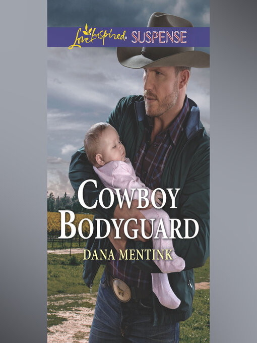Title details for Cowboy Bodyguard by Dana Mentink - Wait list